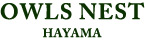 OWLSNEST HAYAMA